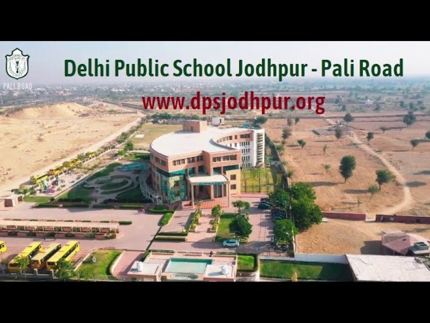 Delhi Public School, Jodhpur