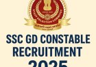 SSC GD Constable Recruitment 2025