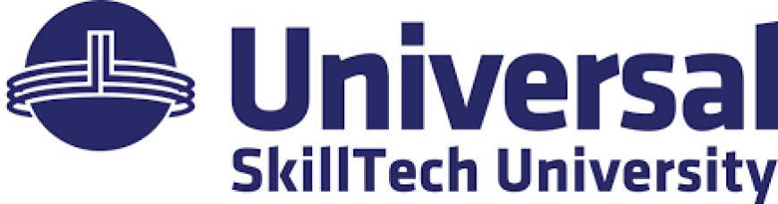 Universal Skilltech University, Mumbai wanted Teaching and Non-Teaching Faculty