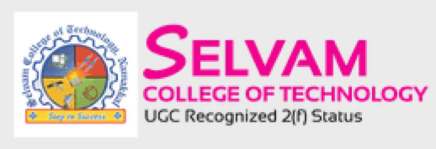 Selvam College of Technology (SCT), Namakkal wanted Teaching Faculty