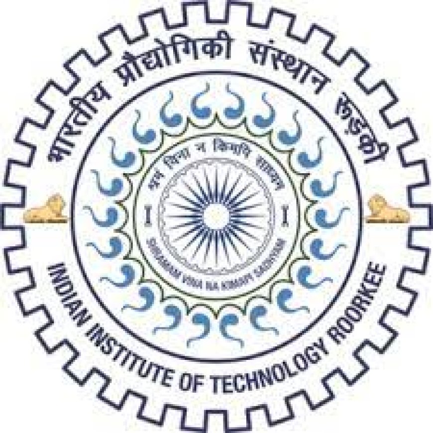 Indian Institute Of Technology, Roorkee wanted Project Research Scientist