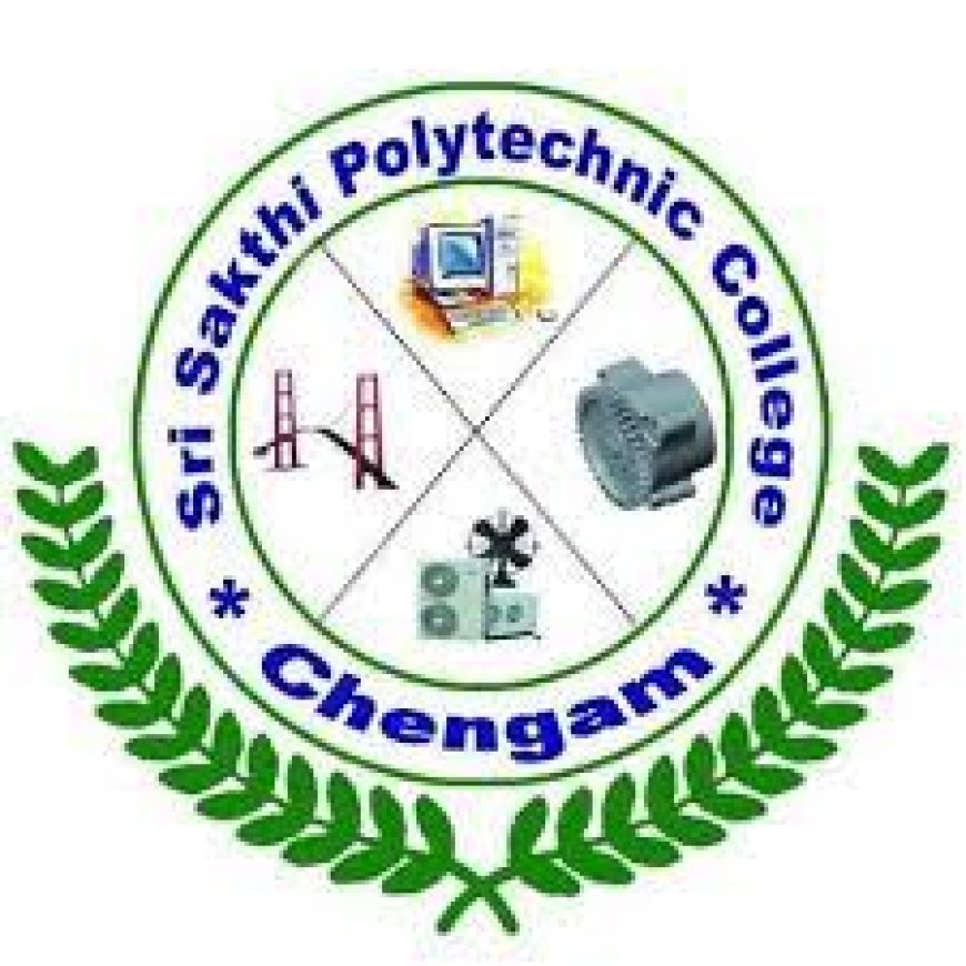 Sri Sakthi Polytechnic College, Tiruvannamalai Wanted Lecturer/ Senior Lecturer/ HOD