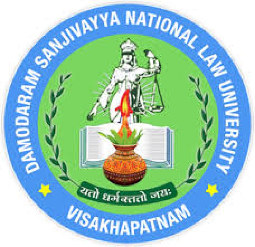 Damodaram Sanjivayya National Law University, Visakhapatnam Wanted Teaching and Non-Teaching Faculty