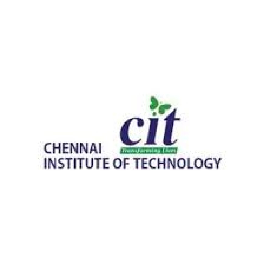 Chennai Institute of Technology, Chennai Wanted Research Faculty