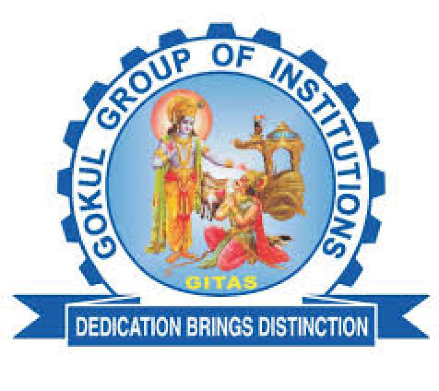 Gokul Group of Institutions, Vizianagaram | Faculty Job Openings 2025