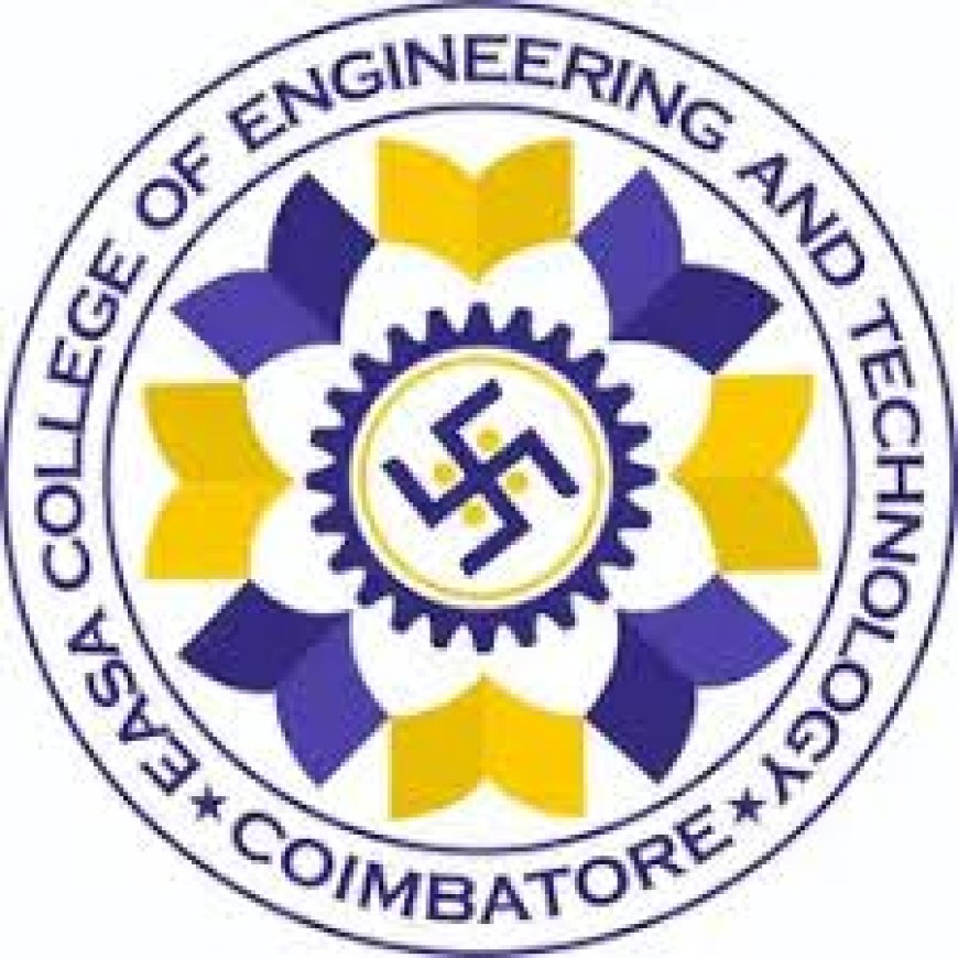 EASA College of Engineering and Technology, Coimbatore | Walk-In Interview