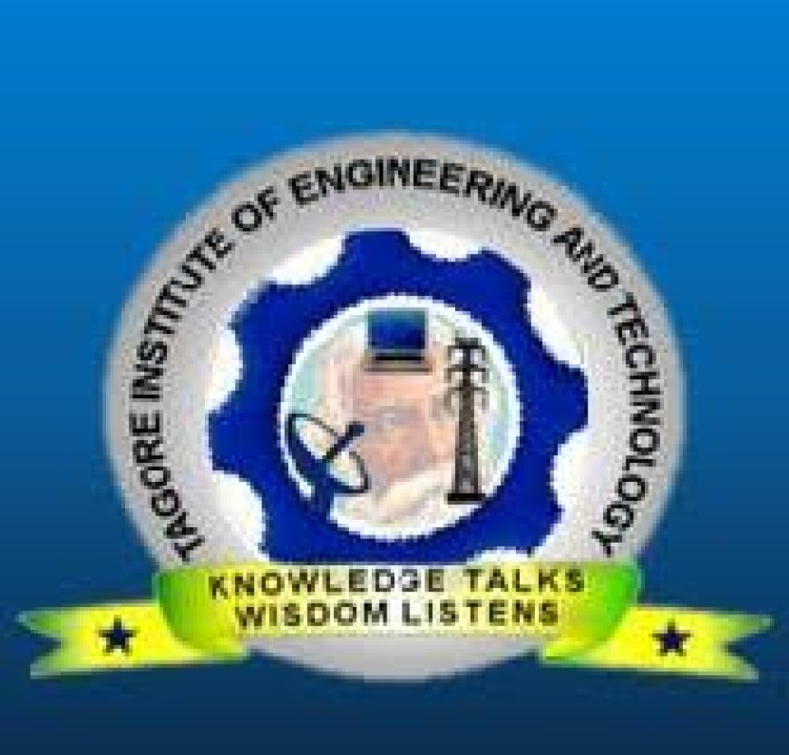 Tagore Institute of Engineering and Technology, Salem wanted Professor, Associate Professor  & Assistant Professor