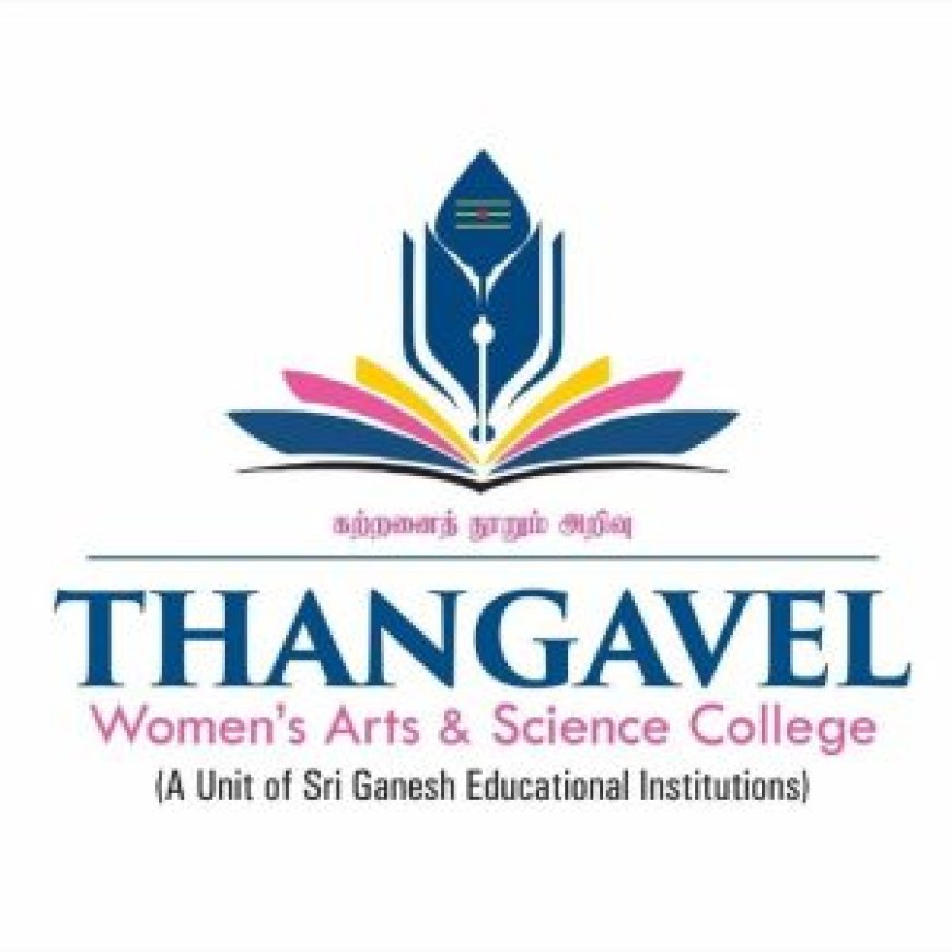 Thangavel Women’s Arts and Science College, Salem Wanted Assistant Professor