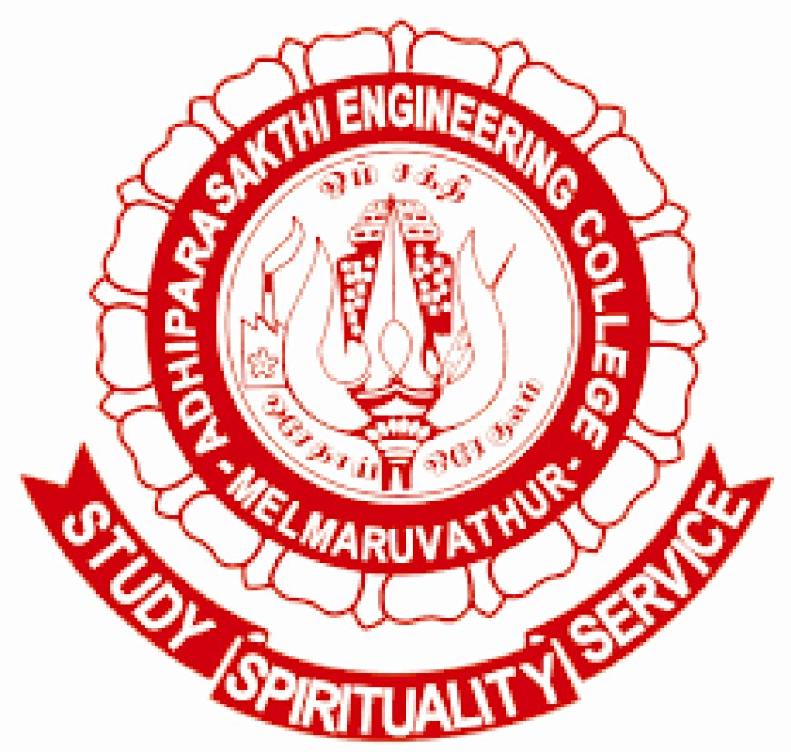 Adhiparasakthi College of Engineering, Ranipet- Facuty Openings 2026