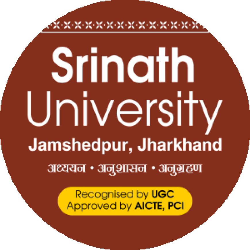 Srinath University, Jamshedpur Wanted Professor/Associate Professor/Assistant Professor