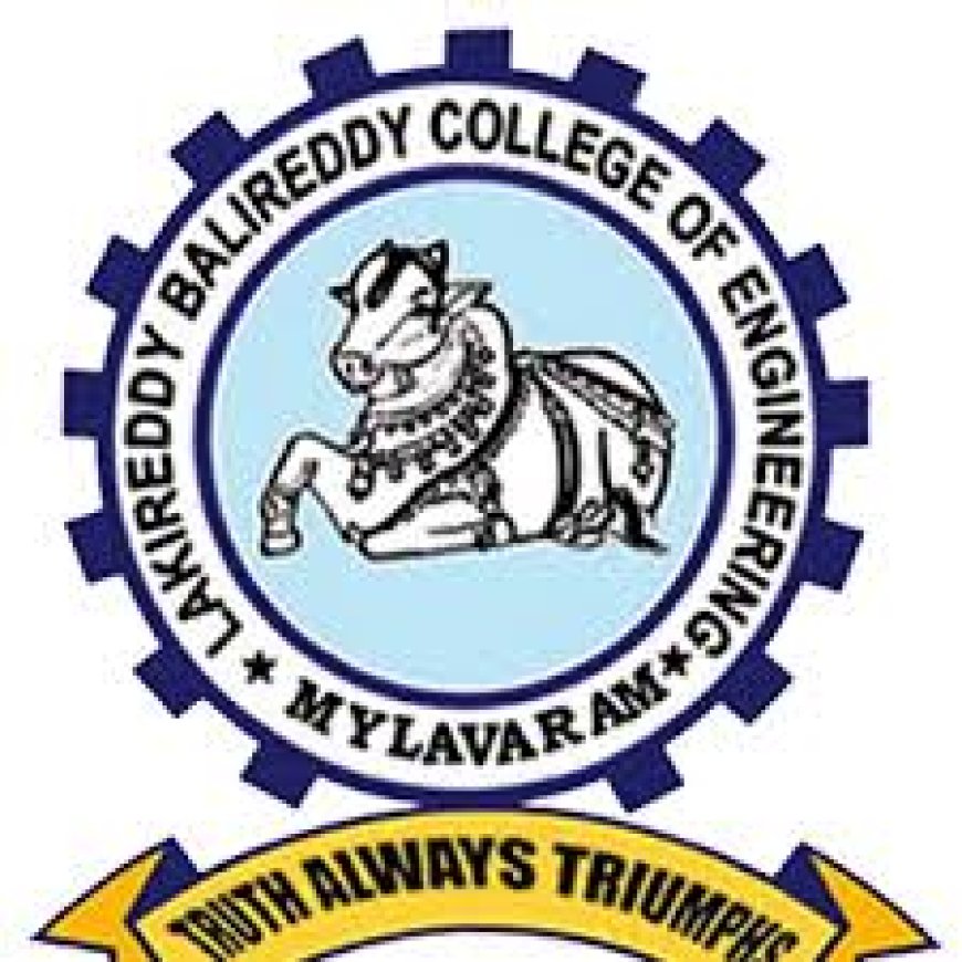 Lakireddy Bali Reddy College of Engineering, NTR District Wanted Teaching Faculty