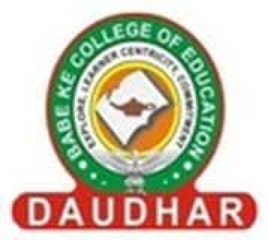 Babe Ke College of Education, Daudhar Wanted Assistant Professor