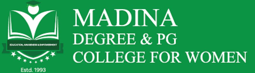 Madina Degree & PG College For Women, Hyderabad wanted Principal/ Professor and Lecturers